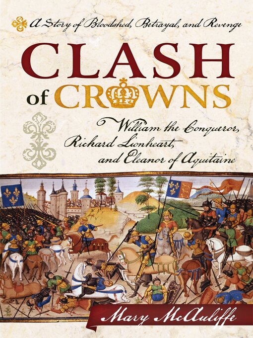 Mary McAuliffe创作的Clash of Crowns作品的详细信息 - 可供借阅
